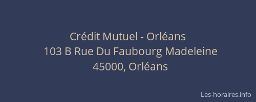 Crédit Mutuel - Orléans