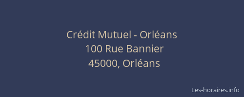 Crédit Mutuel - Orléans