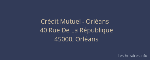Crédit Mutuel - Orléans
