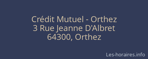 Crédit Mutuel - Orthez