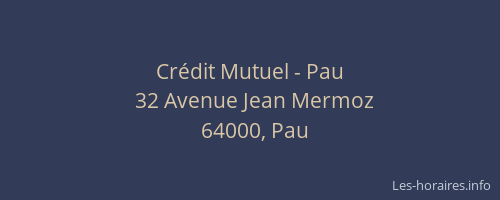 Crédit Mutuel - Pau