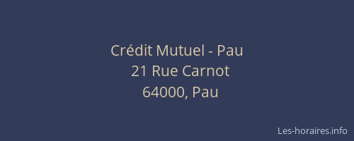 Crédit Mutuel - Pau