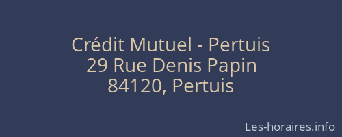 Crédit Mutuel - Pertuis