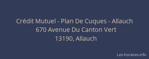 Crédit Mutuel - Plan De Cuques - Allauch