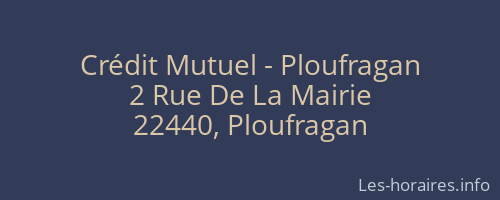 Crédit Mutuel - Ploufragan