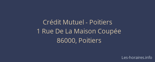 Crédit Mutuel - Poitiers