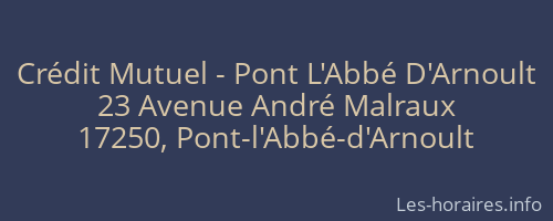 Crédit Mutuel - Pont L'Abbé D'Arnoult