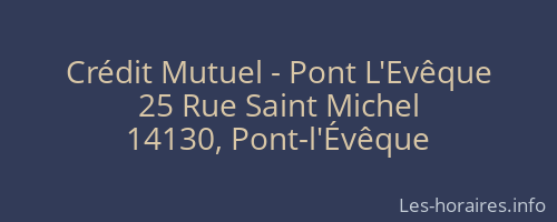 Crédit Mutuel - Pont L'Evêque