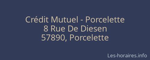 Crédit Mutuel - Porcelette