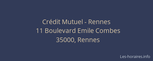 Crédit Mutuel - Rennes