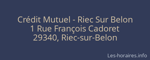 Crédit Mutuel - Riec Sur Belon