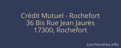 Crédit Mutuel - Rochefort