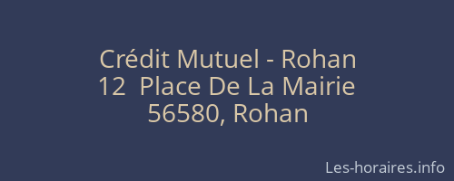 Crédit Mutuel - Rohan