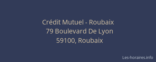 Crédit Mutuel - Roubaix