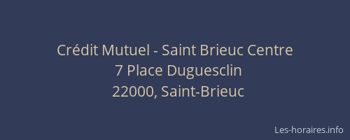 Crédit Mutuel - Saint Brieuc Centre