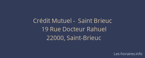 Crédit Mutuel -  Saint Brieuc
