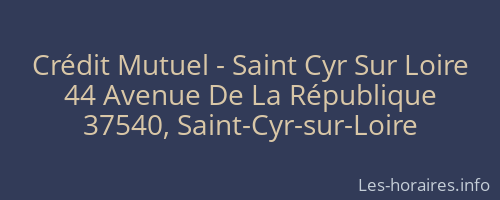 Crédit Mutuel - Saint Cyr Sur Loire