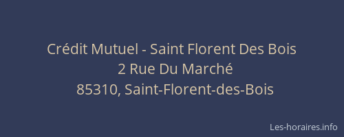Crédit Mutuel - Saint Florent Des Bois