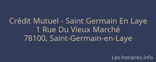 Crédit Mutuel - Saint Germain En Laye