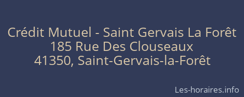 Crédit Mutuel - Saint Gervais La Forêt