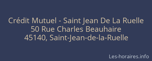 Crédit Mutuel - Saint Jean De La Ruelle