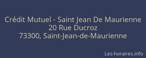 Crédit Mutuel - Saint Jean De Maurienne