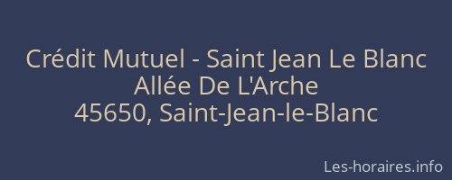 Crédit Mutuel - Saint Jean Le Blanc