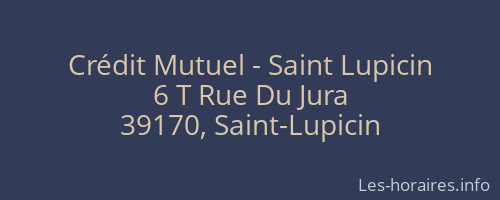 Crédit Mutuel - Saint Lupicin