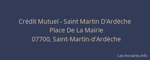 Crédit Mutuel - Saint Martin D'Ardèche