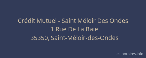 Crédit Mutuel - Saint Méloir Des Ondes