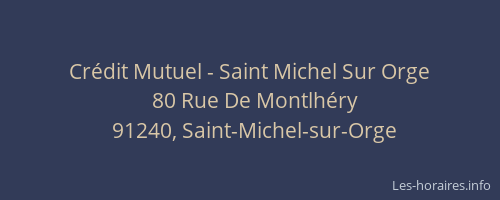 Crédit Mutuel - Saint Michel Sur Orge