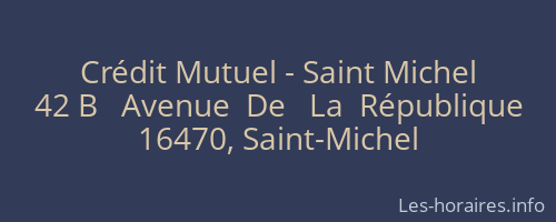 Crédit Mutuel - Saint Michel