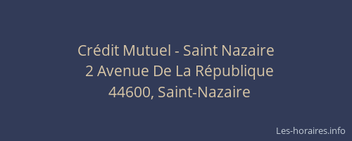 Crédit Mutuel - Saint Nazaire