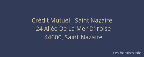 Crédit Mutuel - Saint Nazaire