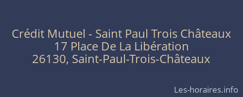 Crédit Mutuel - Saint Paul Trois Châteaux