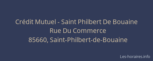 Crédit Mutuel - Saint Philbert De Bouaine
