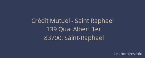 Crédit Mutuel - Saint Raphaël