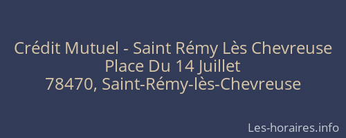 Crédit Mutuel - Saint Rémy Lès Chevreuse