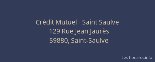 Crédit Mutuel - Saint Saulve