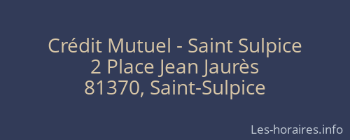 Crédit Mutuel - Saint Sulpice