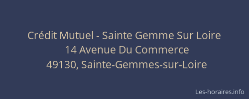 Crédit Mutuel - Sainte Gemme Sur Loire