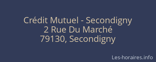 Crédit Mutuel - Secondigny