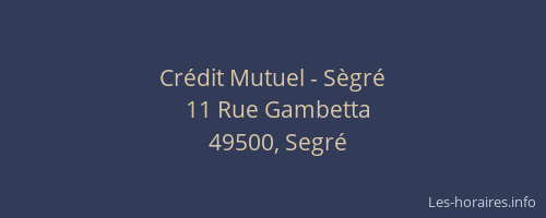 Crédit Mutuel - Sègré