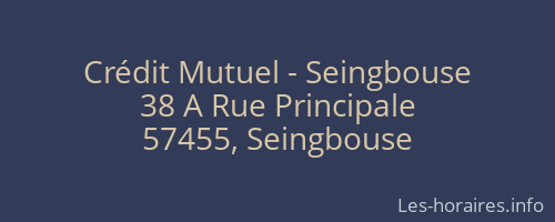 Crédit Mutuel - Seingbouse