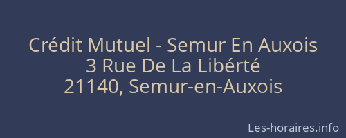 Crédit Mutuel - Semur En Auxois