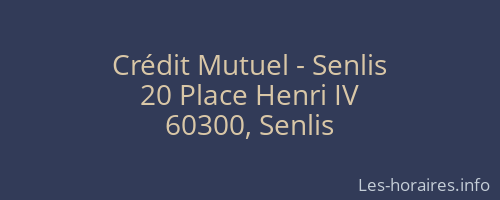 Crédit Mutuel - Senlis