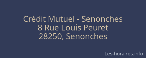 Crédit Mutuel - Senonches