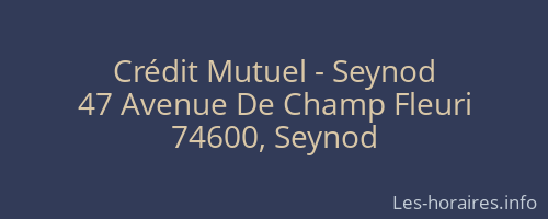Crédit Mutuel - Seynod