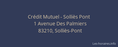 Crédit Mutuel - Solliès Pont