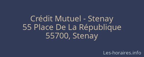 Crédit Mutuel - Stenay